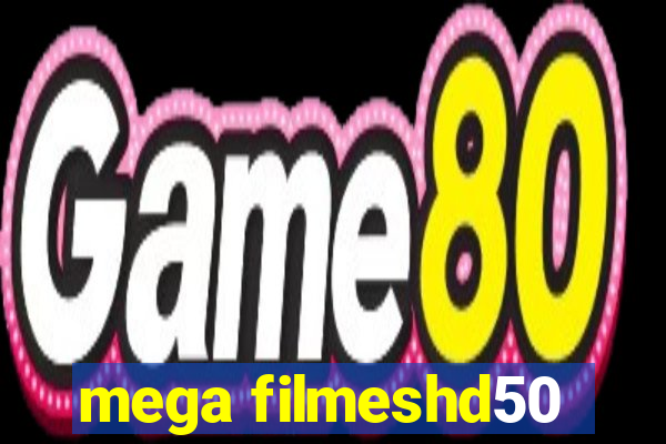 mega filmeshd50